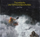 Traumbäche und Schmunzelgeschichten