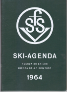 Ski-Agenda / Agenda du Skieur / Agenda dello Sciatore 1964 (Fed. Suisse de Ski)