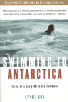 Swimming to Antarctica - Tales of a Long-Distance Swimmer