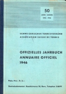 Offizielles Jahrbuch / Annuaire Officiel 1946 (Schweizerischer Tennisverband)