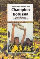 Champion Borussia - Nach 32 Jahren endlich wieder Meister (1995)