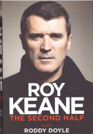 Roy Keane - The second Half