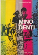 Mino Denti (Biographie)