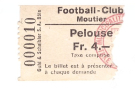 Football-Club Moutier - Ticket Pelouse (ca. 1966)