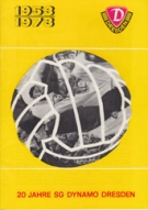 20 Jahre SG Dynamo Dresden 1953-1973 / Jubiläumsschrift