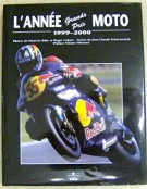L’Année Grands Prix Moto 1999 - 2000