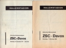 ZSC - HC Davos, 23.11.71 + 17.10.72, NLB Eishockey-Meisterschaft, Hallenstadion, 2x Offizielles Programm