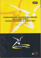 Weltklasse Zürich - Internationales Leichtathletik-Meeting Stadion Letzigrund - 6. Aug. 2004, Offizielles Programm