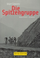 Die Spitzengruppe / Radsport-Roman