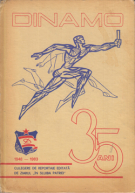 35 ani Dinamo Bucuresti 1948 - 1983