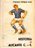 Historia del Alicante C. de F. 1918 - 1980