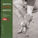 Match apres Match (Archives photographiques du journal La Gruyère, Bulle et environs)