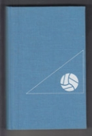 Das Fritz Walter Buch - Die Biographie eines grossen Sportmannes