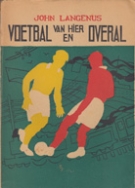 Voetbal von hier en overal