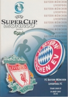 Liverpool FC - FC Bayern München, 24.8. 2001, Supercup Monaco, Official Programme