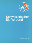 Schweizerischer Ski-Verband Jahrbuch 1980 - 85 (Jahrbuch)