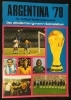 Argentina 1978 - XI. Fussball-Weltmeisterschaft / Das aktuelle Bergmann Sammelalbum (komplet)