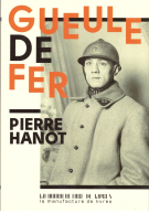 Gueule de fer (Biographie de Eugène Criqui, champion de boxe et combattant pendant la Grande Guerre)