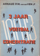 Drie Jaren - Voetbal Concentratie