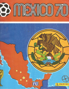 Mexico 70 - Campeonato mundial de Futbol (Figurine Panini, Faksimile Ausgabe der „Unita cinema n° 39, 1996)