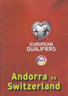 Andorra vs Switzerland, 10.10. 2016, WC Qualf. 2018, Andorra, Official Programme