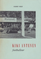 Kiki Antenen - footballeur