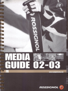 Media Guide Rossignol Racing 2002 - 2003 (Französiche Ausgabe)