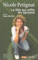 Nicole Petignat - La fille qui siffle les garcons