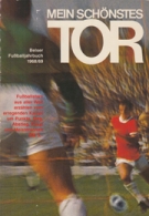 Mein schönstes Tor - Belser Fussballjahrbuch 1968/69