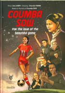 Coumba Sow: for the love of the beautiful game