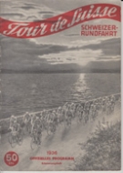 Tour de Suisse - Schweizer Rundfahrt 1936 - Offizielles Programm, Errinerungsheft