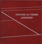 Histoire du tennis jurassien