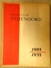 Sportclub Feijenoord (Feyenoord Rotterdam) 1908 - 1958
