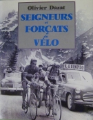 Seigneurs et Forcats du Velo