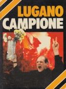 Lugano Campione 1986!