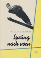 Sprung nach vorn (DDR Buch zum Skispringen)