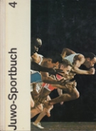 Juwo-Sportbuch (Bd. 4) - Die Olympischen Sommerspiele von 1948 bis 1964