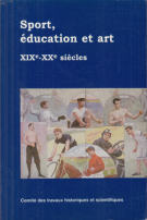 Sport, éducation et art / XIXe - XXe siècles