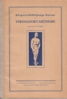 Strongfortismus - Körperertüchtigungs-Kursus