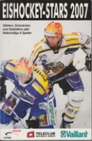 Eishockey-Stars 2007 - Stärken, Schwächen und Statistiken der Nationalliga A Spieler