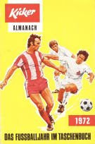 Kicker Almanach 1972 - Das Fussballjahr im Taschenbuch