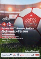 Schweiz - Färöer, 13.11. 2016, FIFA WM 2018 Qualf., Swissporarena Luzern, Offizielles Programm