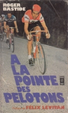 A la pointe des pelotons