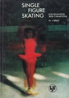 Single Figure Skating for Beginners and Champions