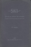 Ski - Jahrbuch des Schweiz. Ski-Verbandes 1920, XV. Jahrgang