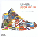 Sneakers: The complete Limited Editions Guide