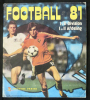 Football 81 - 1 et 2 Division / I en II Afdeling (Figurine Panini, Belgium, complet)