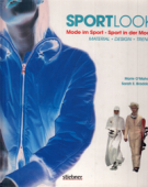 Sportlook - Mode im Sport-Sport in der Mode (Material, Design, Trends)