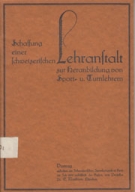 Schaffung einer Schweizerischen Lehranstalt zur Heranbildung von Sport- u. Turnlehrern