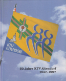 50 Jahre Katholischer Turnverein Altendorf 1947 - 1997 (Jubiläumschronik)